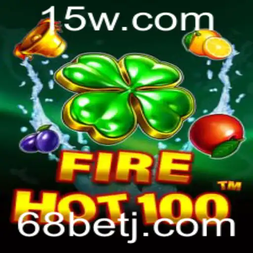 Descubra as Emoções do Jogo FireHot100 e a Estratégia 68 Bet