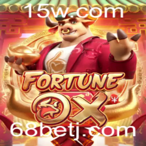 FortuneOx: Descubra o Jogo de Slots Mais Emocionante e Como Jogar com 68 Bet